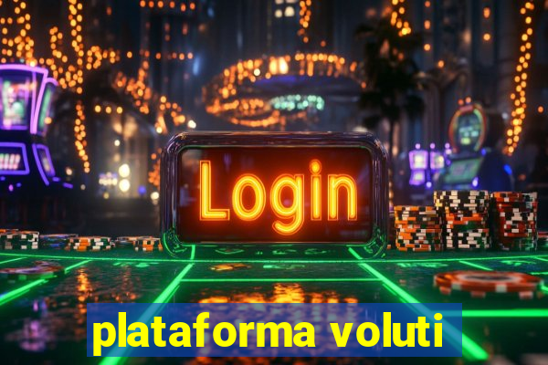 plataforma voluti