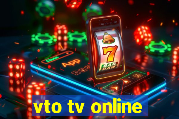 vto tv online