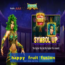 happy fruit fusion paga mesmo