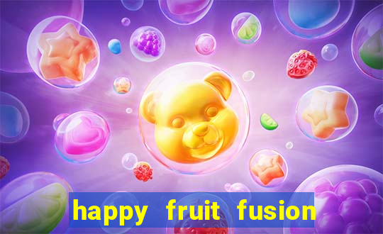 happy fruit fusion paga mesmo