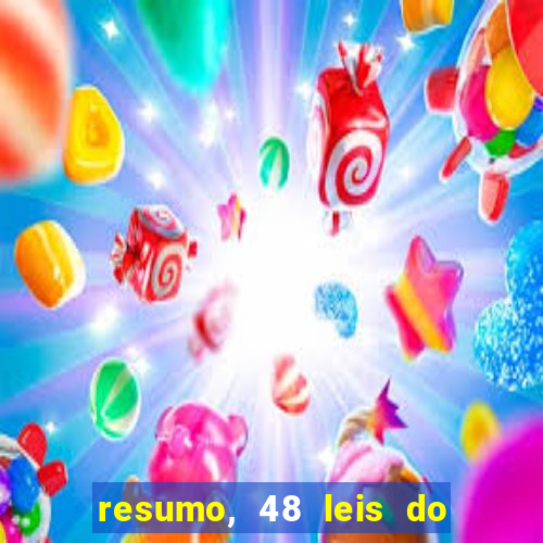 resumo, 48 leis do poder pdf