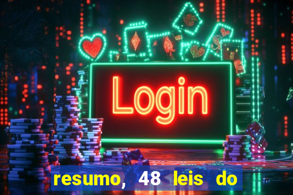 resumo, 48 leis do poder pdf