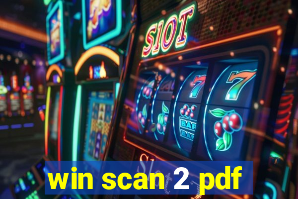 win scan 2 pdf