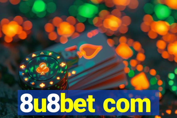 8u8bet com