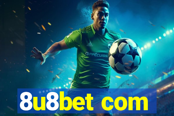 8u8bet com