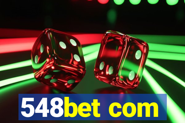 548bet com