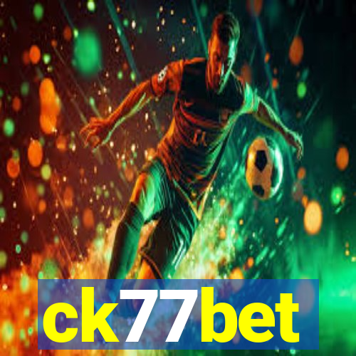 ck77bet