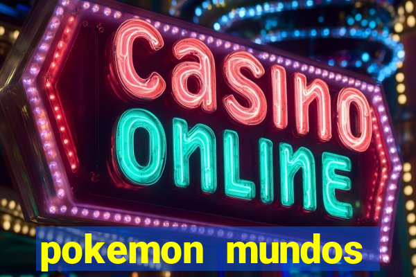 pokemon mundos elementais apk