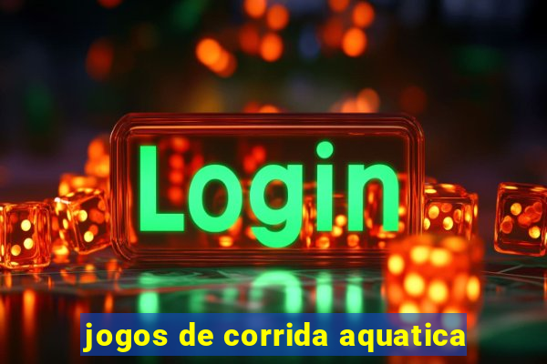 jogos de corrida aquatica