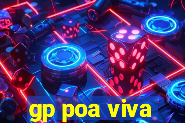 gp poa viva