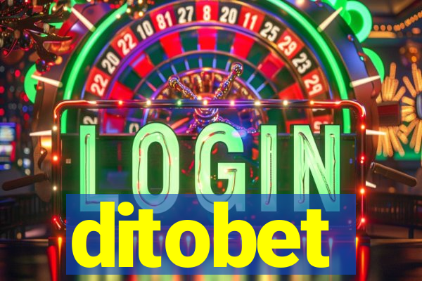 ditobet