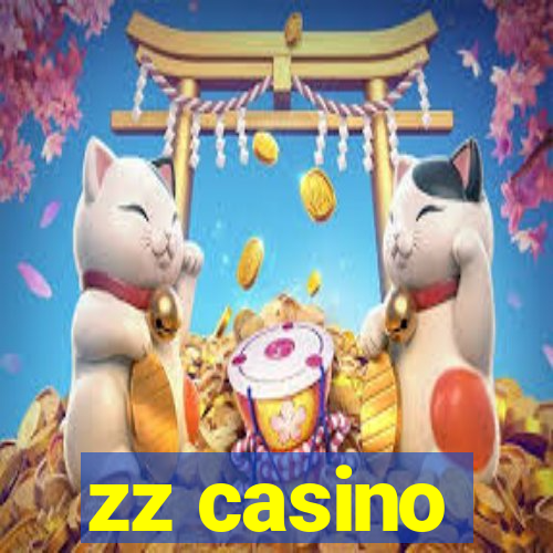 zz casino