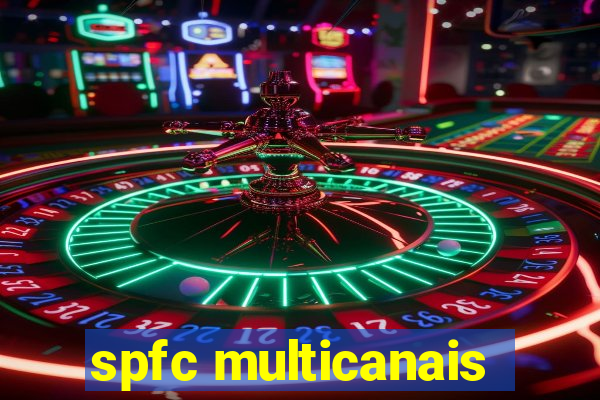 spfc multicanais