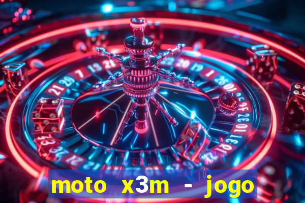 moto x3m - jogo de moto