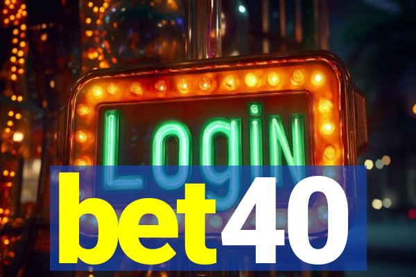 bet40