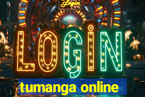 tumanga online