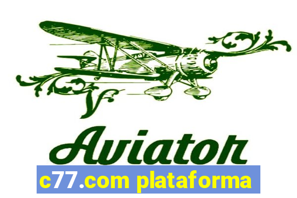 c77.com plataforma