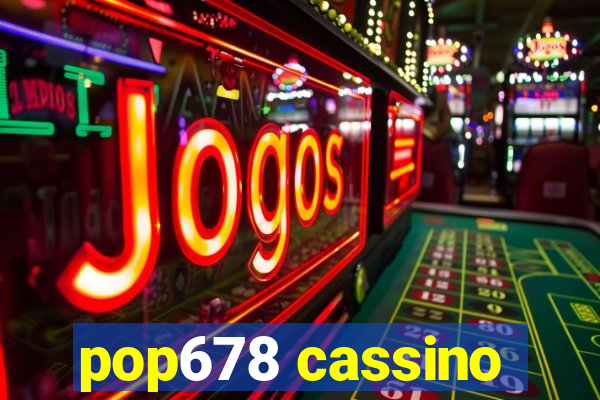 pop678 cassino