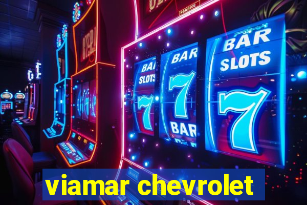 viamar chevrolet