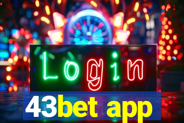 43bet app