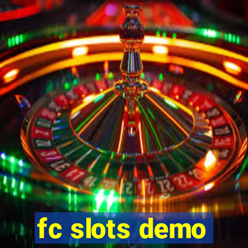 fc slots demo