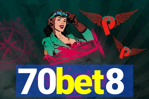 70bet8