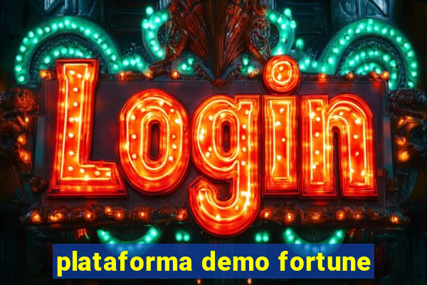 plataforma demo fortune