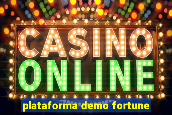 plataforma demo fortune