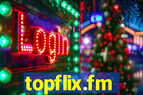 topflix.fm