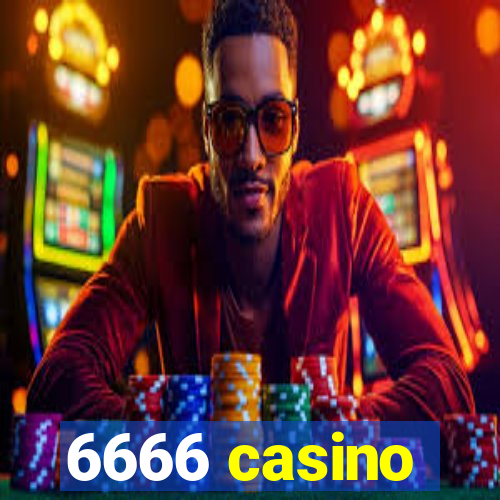 6666 casino