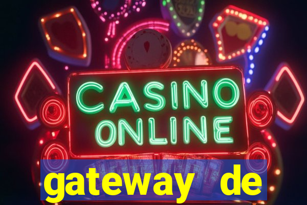 gateway de pagamento para cassino