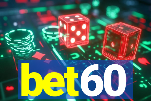 bet60