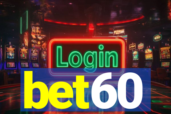 bet60