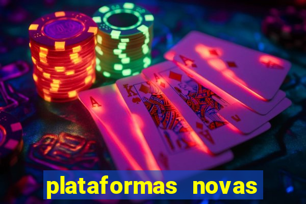 plataformas novas fortune tiger