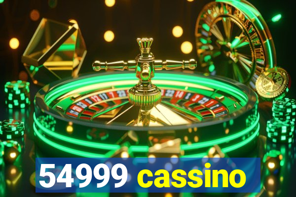 54999 cassino