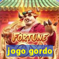 jogo gordo