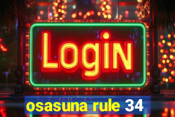 osasuna rule 34