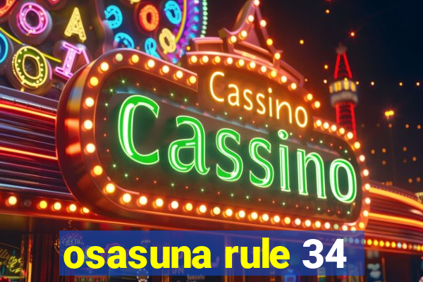 osasuna rule 34