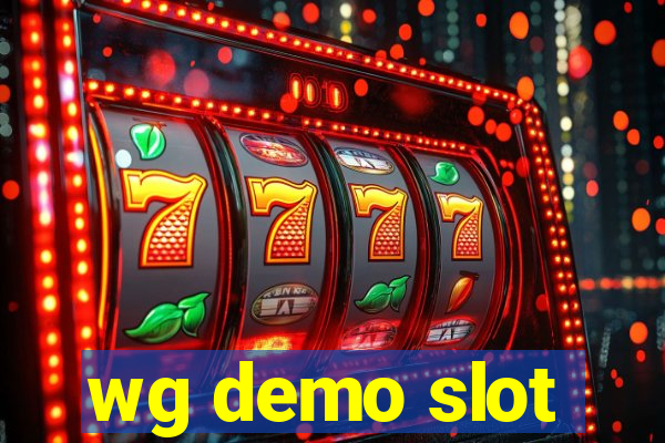 wg demo slot