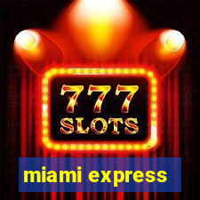 miami express