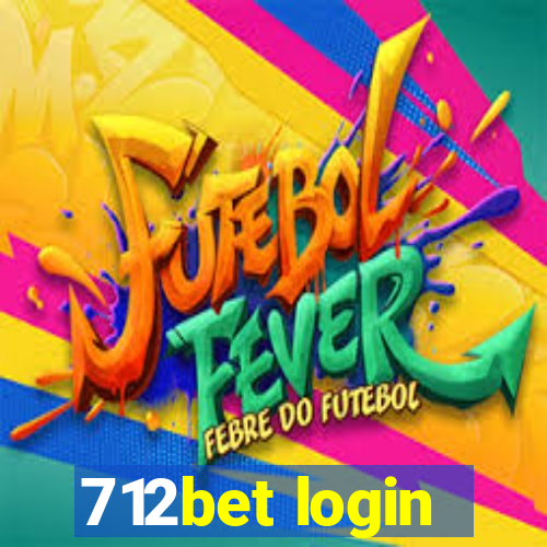 712bet login