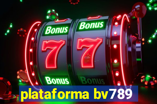 plataforma bv789