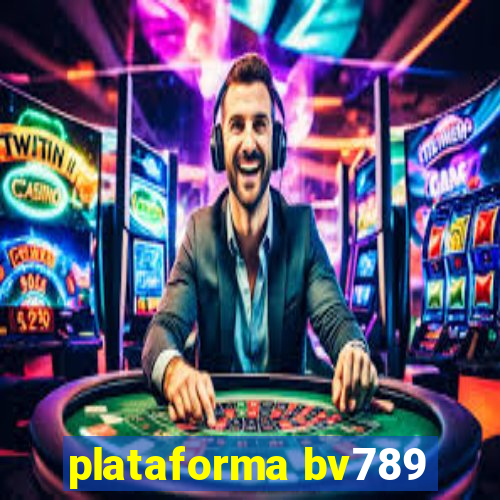 plataforma bv789