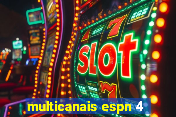 multicanais espn 4