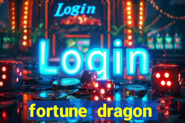 fortune dragon horários pagantes