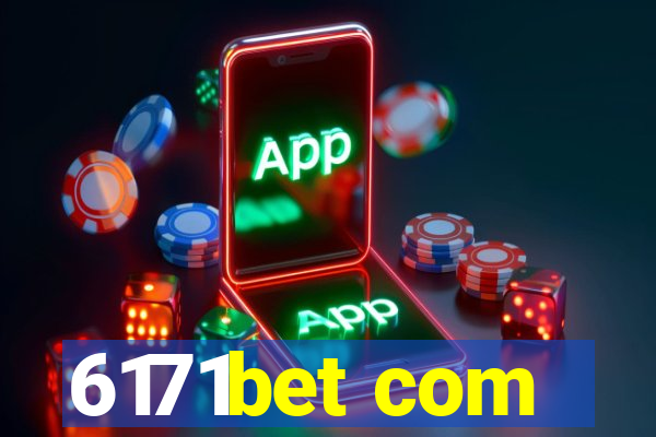 6171bet com