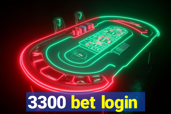 3300 bet login