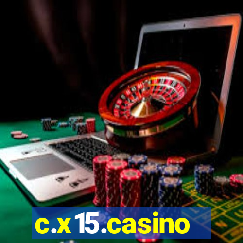 c.x15.casino