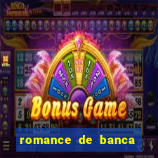 romance de banca digital 2014