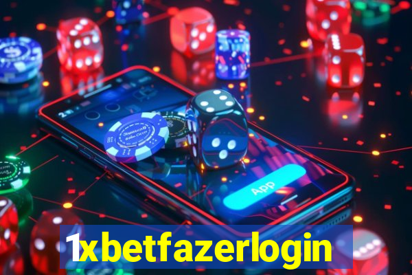 1xbetfazerlogin